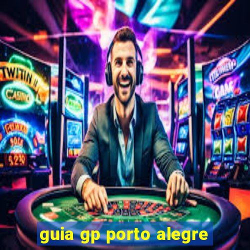 guia gp porto alegre